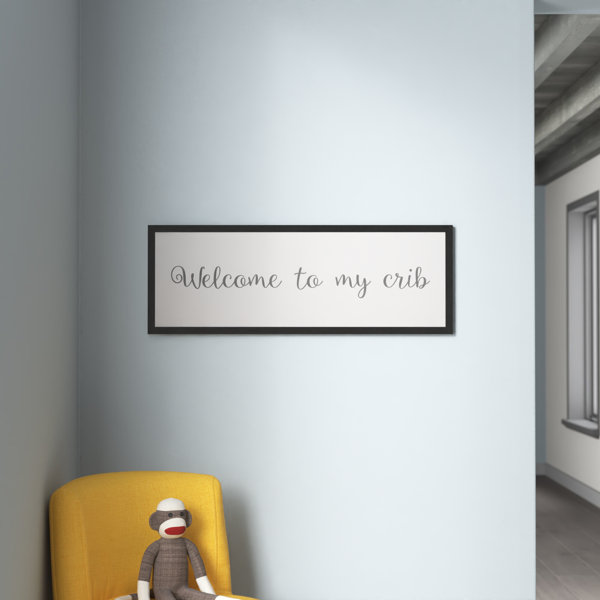 Viv + Rae Bruning Welcome to My Crib Kids Wall Décor Wayfair